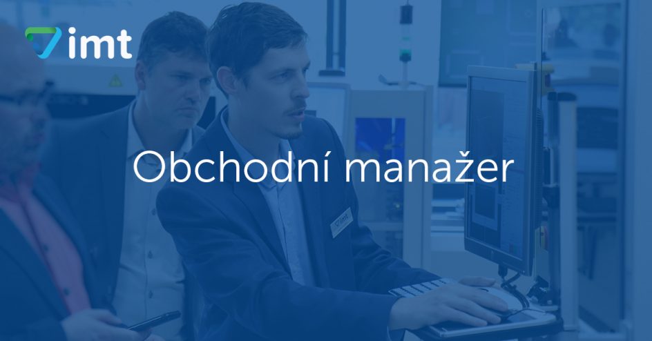 Obchodní manažer, práce Valašské Meziříčí, nabídka práce